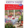 The Diva Serves Forbidden Fruit