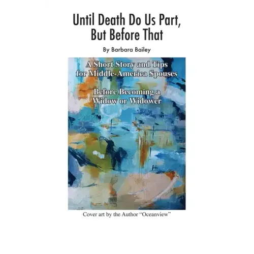 Until Death Do Us Part, But Before That