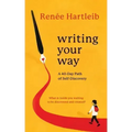 Writing Your Way: A 40-Day Path of Self-Discovery