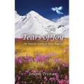 Tears of Joy: An Untold Story of Two Angels