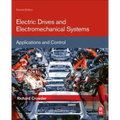 Electric Drives and Electromechanical Systems: Applications and Control