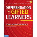 Differentiation for Gifted Learners: Going Beyond the Basics