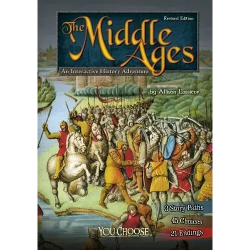 The Middle Ages: An Interactive History Adventure