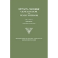 Hudson-Mohawk Genealogical and Family Memoirs. in Four Volumes. Volume IV. Includes Index to All Four Volumes