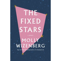 The Fixed Stars: A Memoir
