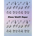 Piano Staff Paper: Treble Clef And Bass Clef Empty 12 Staff, Piano Manuscript Pape