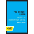 Two Kinds of Power: An Essay on Bibliographical Control