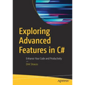 Exploring Advanced Features in C#: Enhance Your Code and Productivity