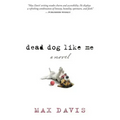 Dead Dog Like Me