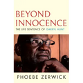 Beyond Innocence: The Life Sentence of Darryl Hunt
