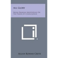 All Glory: Brush Drawing Meditations on the Prayer of Consecration