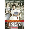 1957 (Exploring Civil Rights: The Movement)