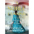 A Noble Cunning: The Countess and the Tower