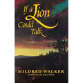 If a Lion Could Talk