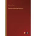 Elements of Medical Chemistry