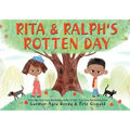 Rita and Ralph's Rotten Day