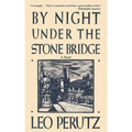 By Night Under the Stone Bridge
