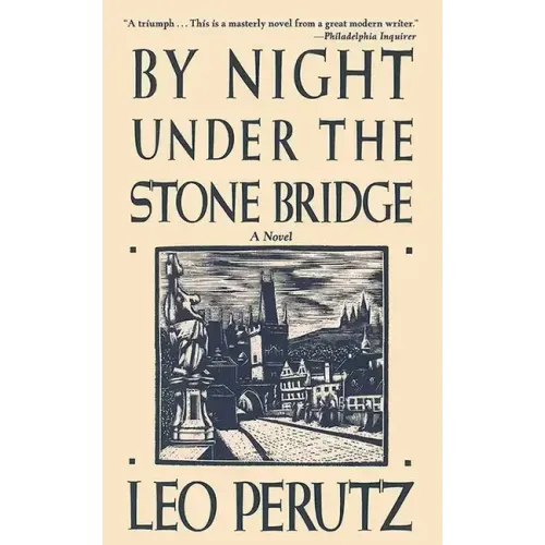 By Night Under the Stone Bridge