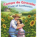 Campo de Girasoles Field of Sunflowers