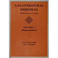 Las Literaturas Hispanicas: Introduccion a Su Estudio: Volumen 3: Hispanoamerica