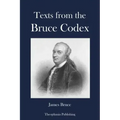 Texts from the Bruce Codex