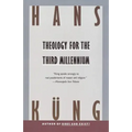 Theology for the Third Millennium: An Ecumenical View