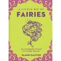 A Little Bit of Fairies: An Introduction to Fairy Magic