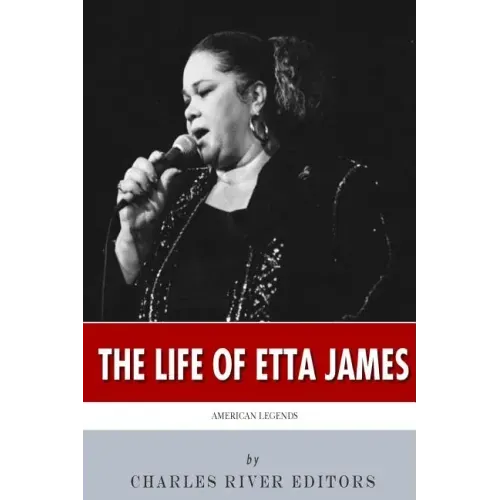 American Legends: The Life of Etta James