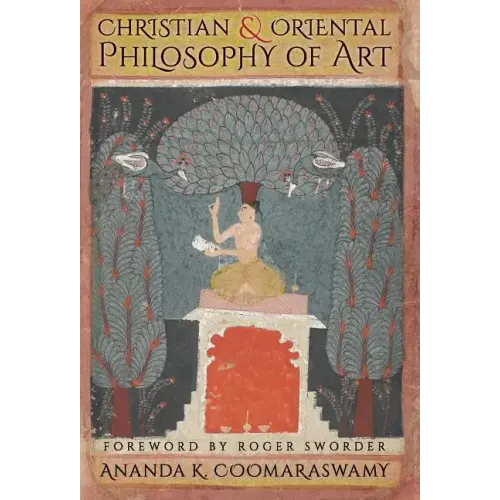 Christian and Oriental Philosophy of Art
