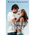 In Your Arms