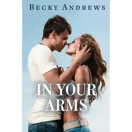 In Your Arms