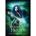The Hexed & The Hunted