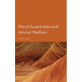 Moral Awareness and Animal Welfare