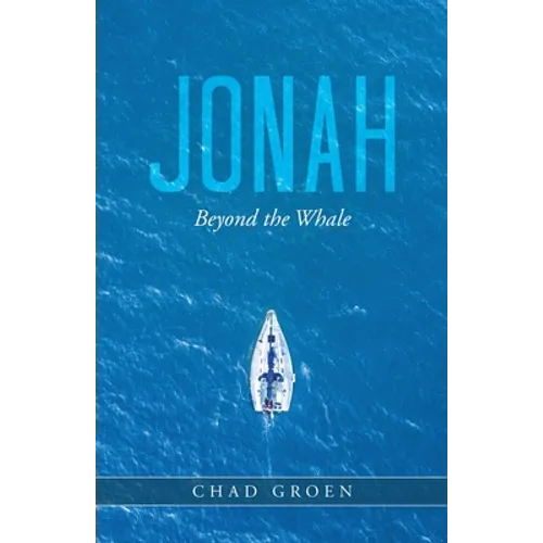 Jonah: Beyond the Whale