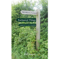 Enchanted Things: signposts to a new nomadism