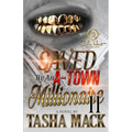 Saved By An A-Town Millionaire 2: An African American Romance