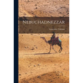 Nebuchadnezzar