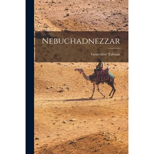Nebuchadnezzar