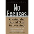 No Excuses: Closing the Racial Gap in Learning
