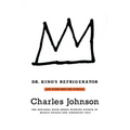 Dr. King's Refrigerator: And Other Bedtime Stories