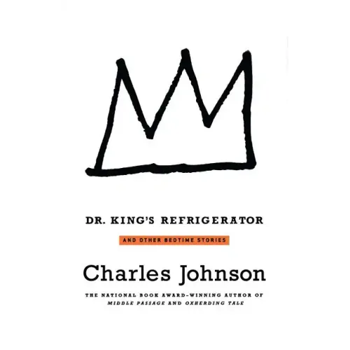 Dr. King's Refrigerator: And Other Bedtime Stories
