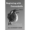 Beginning with Cannonballs