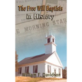 The Free Will Baptists in History