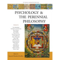 Psychology & the Perennial Philosophy