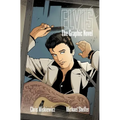 Elvis: The Graphic Novel