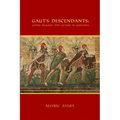 Gaut's Descendants: Gothic Religion and Culture in Germania