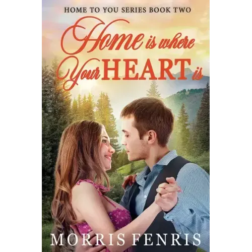 Home Is Where Your Heart Is