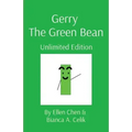 Gerry The Green Bean: Unlimited Edition