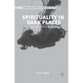 Spirituality in Dark Places: The Ethics of Solitary Confinement