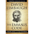 The Emmaus Code: Finding Jesus in the Old Testament